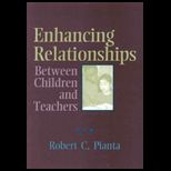 Enhancing Relation. Between Children and 
