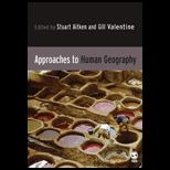 Approaches to Human Geography