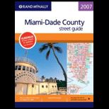 Rand Mcnally 2007 Miami Dade County Street Guide