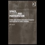 Space, Power and Participation