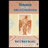 Womanism and African Consciousness