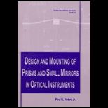 Mounting Prisms and Small Mirrors Optical