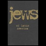 Jews of the Latin American Republics