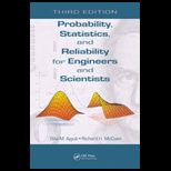 Probability, Statistics, and Reliability for Engineers and Scientists