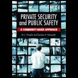 Private Security and Public Safety  A Community Based Approach