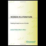 Women In Literature Reading Through the Lens of Gender