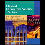 Clinical Laboratory Science  The Basics
