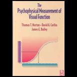 Psychophysical Measurement of Visual Function