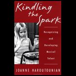 Kindling the Spark  Recognizing and Developing Musical Talent