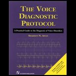 Voice Diagnostic Protocol  A Practical Guide to the Diagnosis of Voice Disorders / With CD