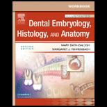 Workbook for Illustrated Dental Embryology, Histology and Anatomy