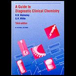 Guide to Diagnostic Clinical Chemistry