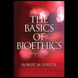 Basics of Bioethics