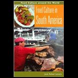 Food Culture in South America