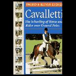 Cavalletti  The Schooling of Horse and Rider over Ground Rules