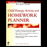 Child Therapy Activity and Homework Planner / With CD