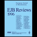 European Journ. of Biochemistry Reviews 1996