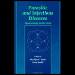 Parasitic and Infectious Diseases  Epidemiology and Ecology