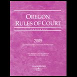 Oregon Rules of Court Federal 2005