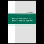 Human Reliability and Error in Medical System