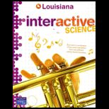 Interactive Science, Grade 6 (Louisiana Edition)
