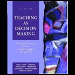 Teaching as Decision Making  Successful Practices for the Elementary Teacher
