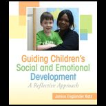 Guiding Childrens Social and Emotional Development A Reflective Approach