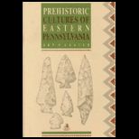 Prehistoric Cultures of Eastern Pennsylvania