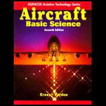 Aircraft Basic Science   With Study Guide