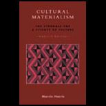 Cultural Materialism  The Struggle for a Science of Culture Updated