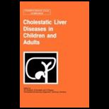 Cholestatic Liver Diseases in Children
