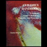 Ceramics Handbook  Guide to Glaze Calculation, Materials and Processes