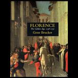 Florence  The Golden Age 1138 1737