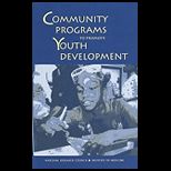 Community Programs to Promote Youth Development
