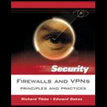 Firewalls and VPNs  Principles and Practices