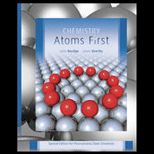 Chemistry  Atoms First (Custom)