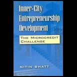 Inner City Entrepreneurship Development  The Microcredit Challenge