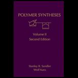 Polymer Synthesis, Volume II