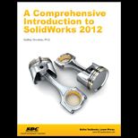 Comprehensive Introduction to SolidWorks 2012