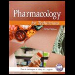 Pharmacology for Technicians Text Only