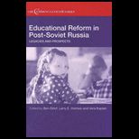 Educational Reform in Post Soviet