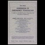 Handbook of Emergency Toxicology  A Guide for the Identification, Diagnosis, and Treatment of Poisoning