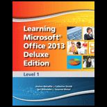 Learning Microsoft Office 2013, Deluxe Level 1   With CD