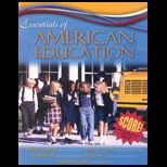 Essentials of American Education