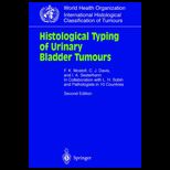 Histological Typing of Urinary Bladder