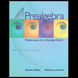 Prealgebra  Mathematics for a Variable World With MathZone Student Access Code   Package
