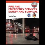Fire and Emergency Services Safety and Survival With Access