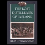 Lost Distilleries of Ireland