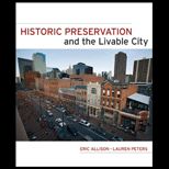 Historic Preservation and Livable City