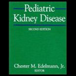 Pediatric Kidney Disease 2 Volumes
